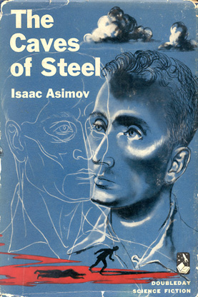 The Caves of Steel first production cover