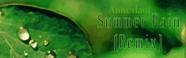 Banner for Summer Rain (Remix) by Annodam