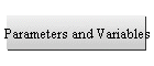 Parameters and Variables